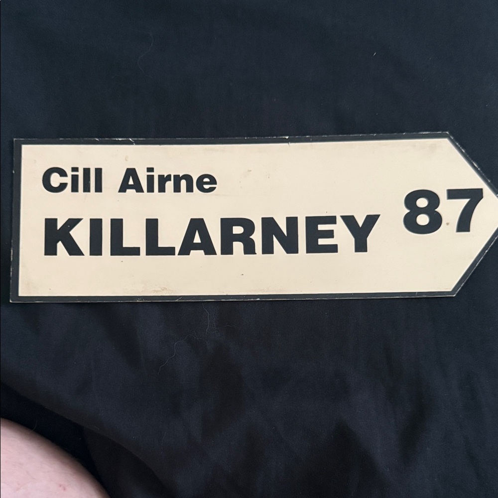 Vintage Killarney 87 Sign